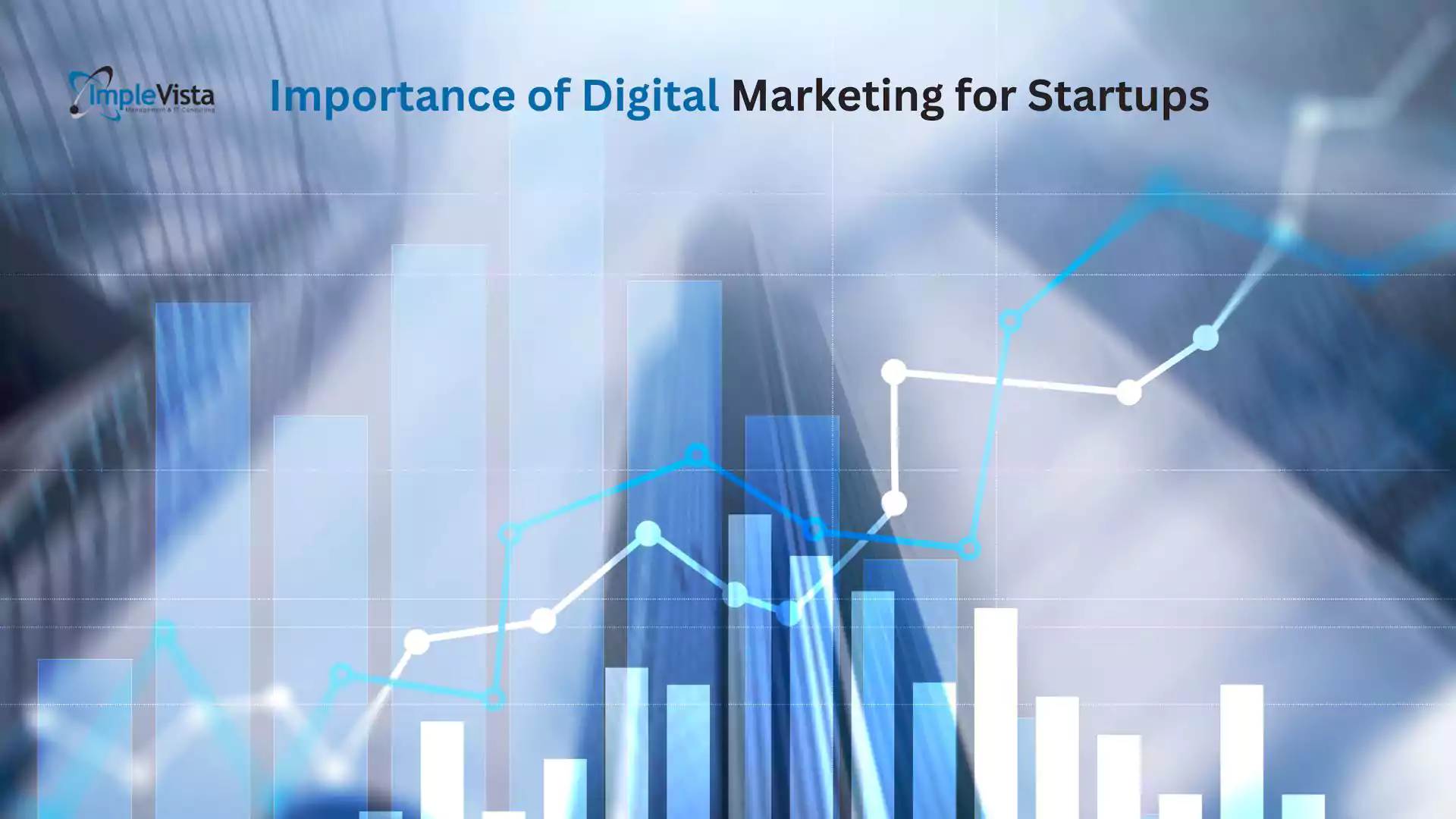 Importance of Digital Marketing for Startups