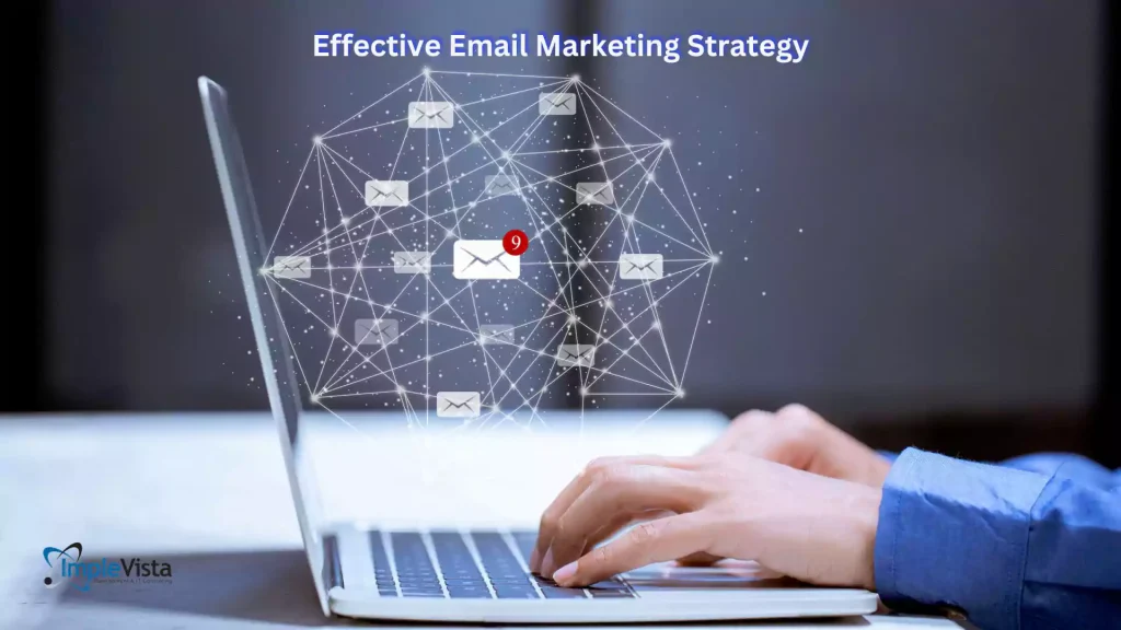 Effective Email Marketing Strategy