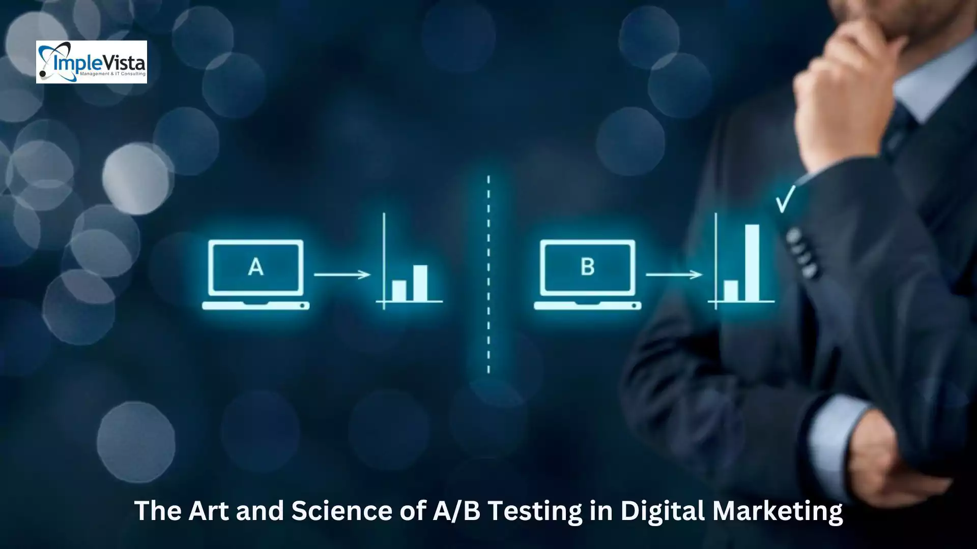 The Art and Science of AB Testing in Digital Marketing