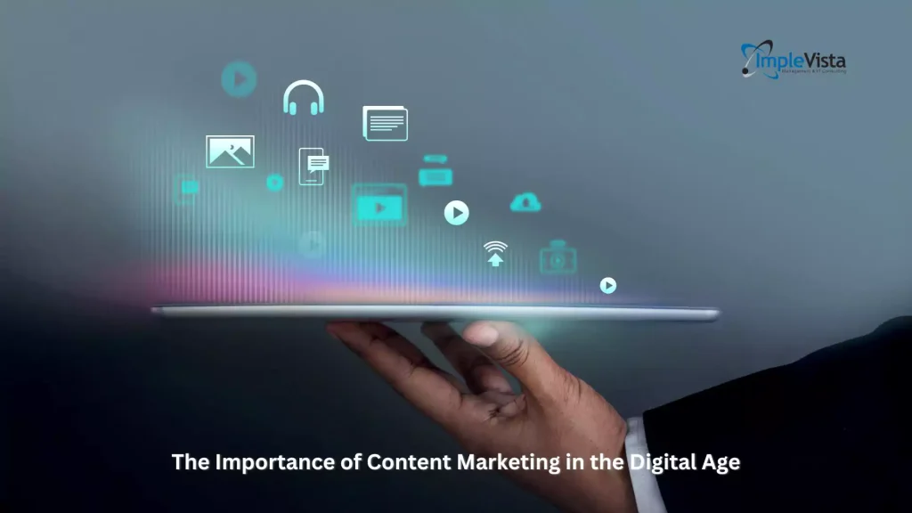 the importance of content marketing in the digital age