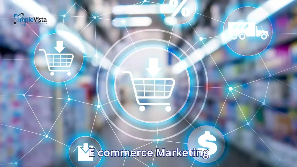 E commerce Marketing