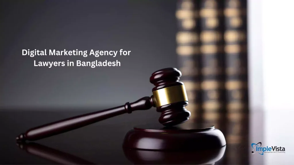 Digital marketing agency for lawyers in Bangladesh