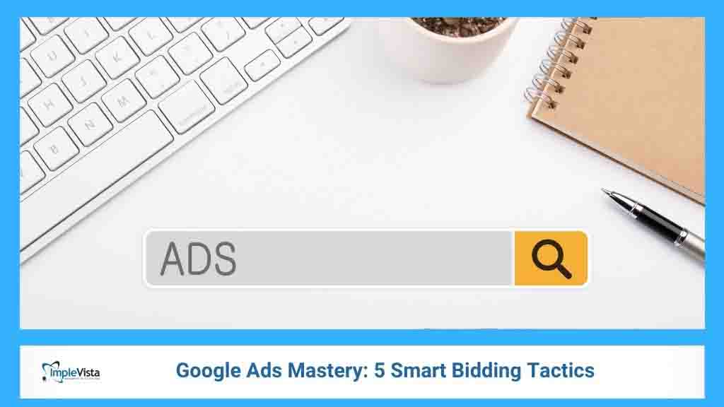Google Ads Mastery