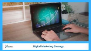 Digital Marketing Strategy