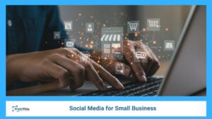 social media marketing for small business