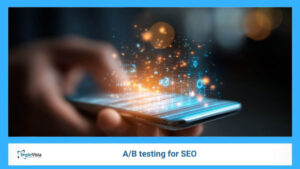 AB testing for SEO